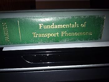 Fundamentals of Transport Phenomena: Fahien, Raymond W